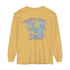 Trippy Hippie (Back design) - Unisex Garment-dyed Long Sleeve T-Shirt
